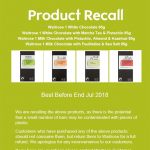 Product: Waitrose 1 White Chocolate Pack size: 85g Best before end: July 2018 Batch codes: All Product: Waitrose 1 White Chocolate with Matcha Tea & Pistachio Pack size: 85g Best before end: July 2018 Batch codes: All Product: Waitrose 1 Milk Chocolate with Pistachio, Almond & Hazelnut Pack size: 85g Best before end: July 2018 Batch codes: All Product: Waitrose 1 Milk Chocolate with Feuilletine & Sea Salt Pack size: 85g Best before end: July 2018 Batch codes: All No other Waitrose products are known to be affected. Risk Products may contain pieces of plastic which could represent a safety risk. Our advice to consumers If you have bought any of the above products do not eat it. Instead, return it to the store from where it was bought for a full refund. Action taken by the company Waitrose is recalling the above products. Point of sale notices will be displayed in all retail stores that are selling these products. These notices explain to customers why the products are being recalled and tell them what to do if they have bought the products. Please see the attached notice.
