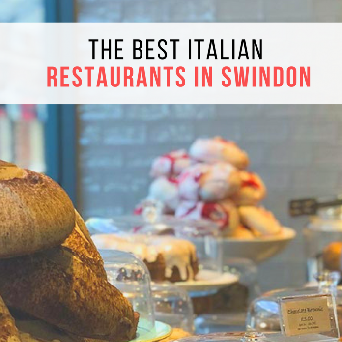 The Best Italian Restaurants in Swindon