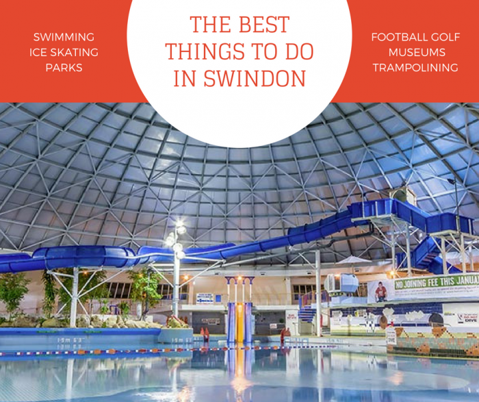 The Best Things To Do In Swindon